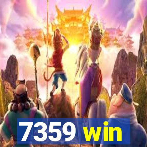 7359 win